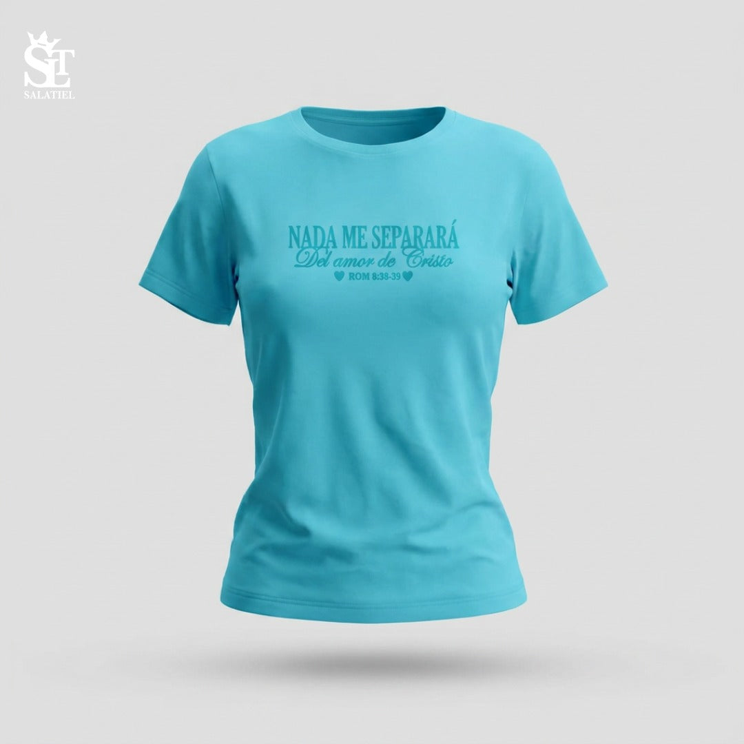 CAMISETA SLIM FIT DAMA AZUL NADA ME SEPARARA